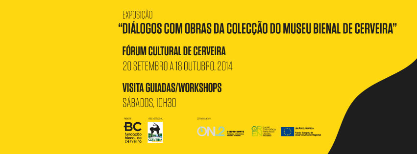 Foto de Capa Facebook Cartaz Dialogos com as obras do Museu II, Fórum Cultural de Cerveira, 20 setembro a 25 outubr