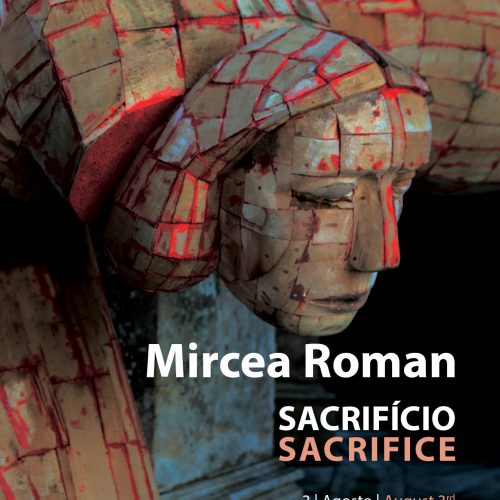 Exposição "Sacrifício" Mircea Roman, 2019